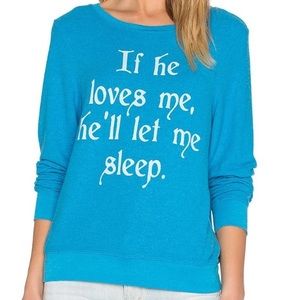 WILDFOX if he loves me he’ll let me sleep sweater